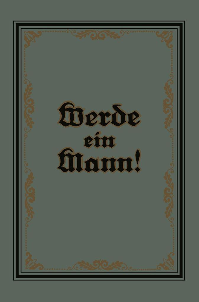 Werde ein Mann