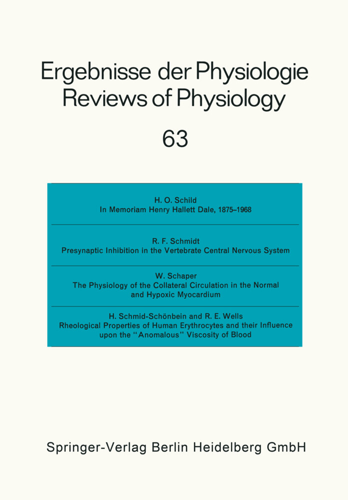 Ergebnisse der Physiologie / Reviews of Physiology - E. Helmreich/ H. Holzer/ R. Jung/ K. Kramer/ O. Krayer