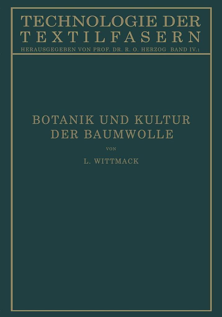 Botanik und Kultur der Baumwolle
