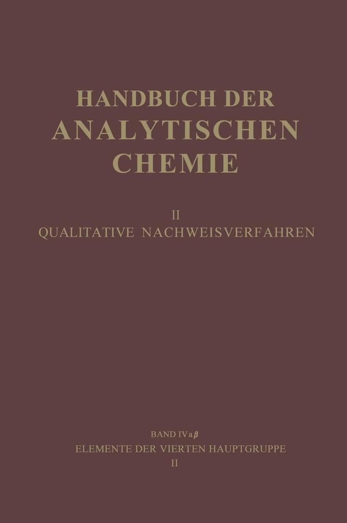 Elemente der Vierten Hauptgruppe II