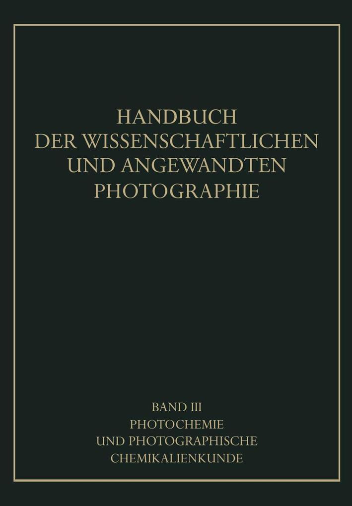 Photochemie und Photographische Chemikalienkunde