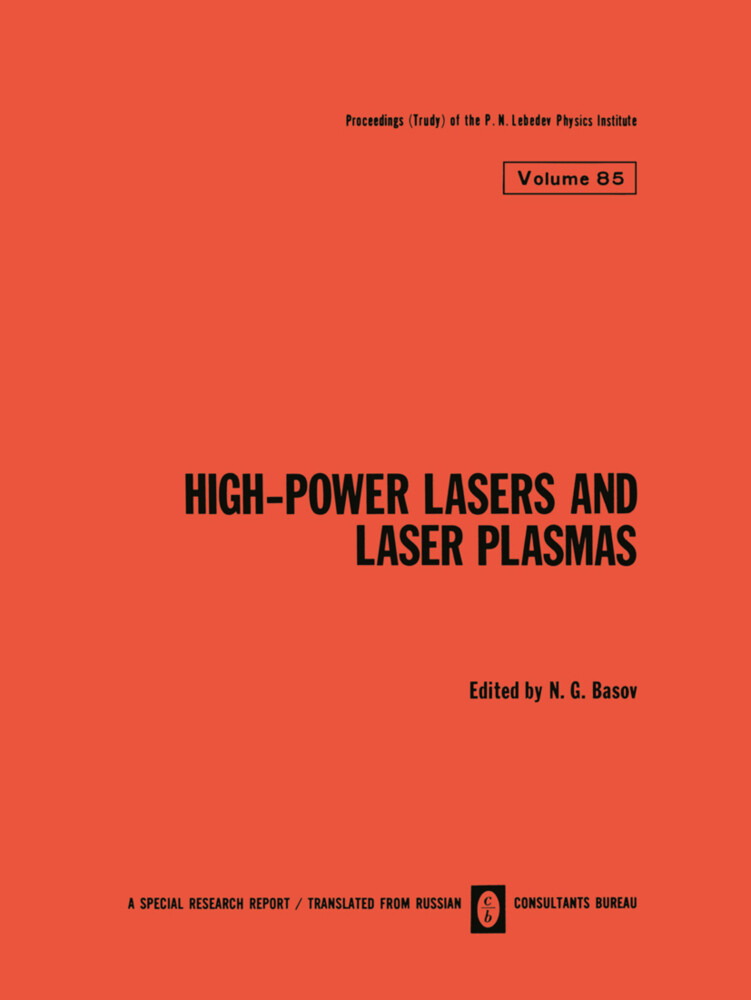 High-Power Lasers and Laser Plasmas / Moshchnye Lazery I Lazernaya Plazma / Мощные Лазеры И Лазерная Плаз&
