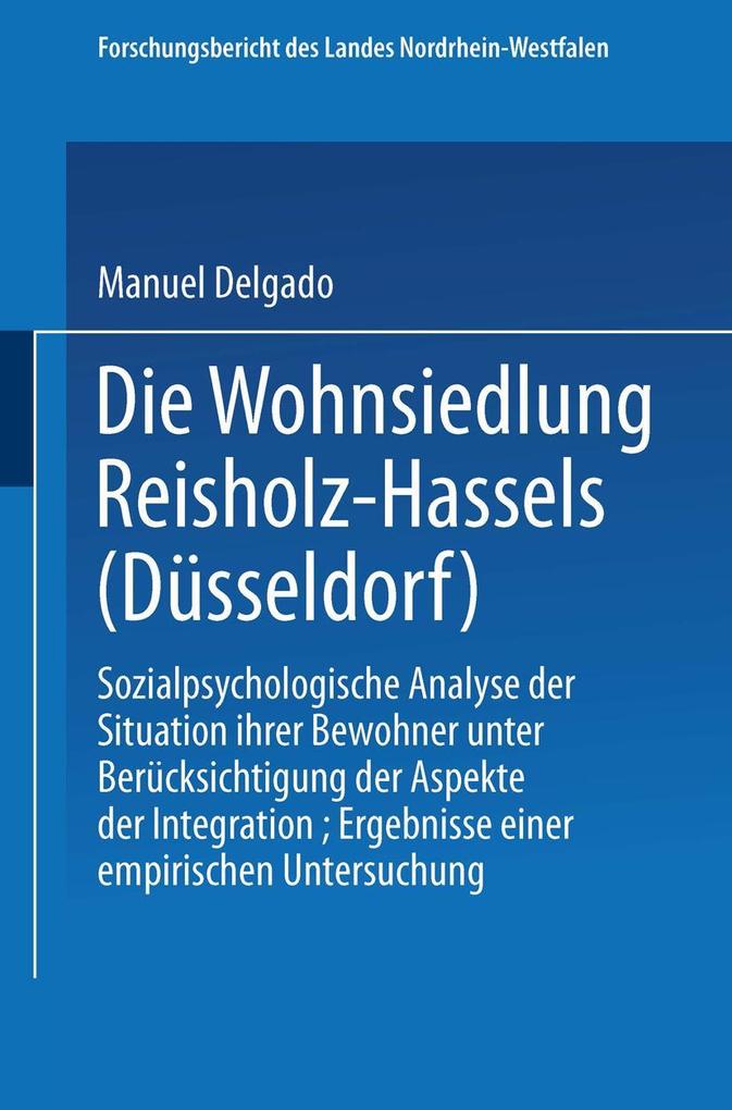 Die Wohnsiedlung Reisholz-Hassels (Düsseldorf)