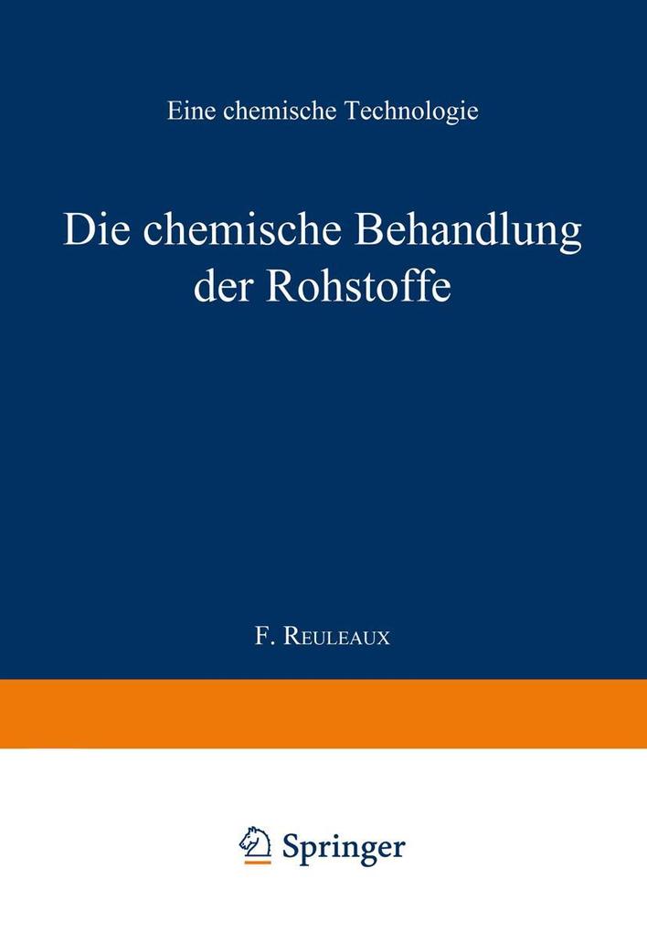 Die chemische Behandlung der Rohstoffe