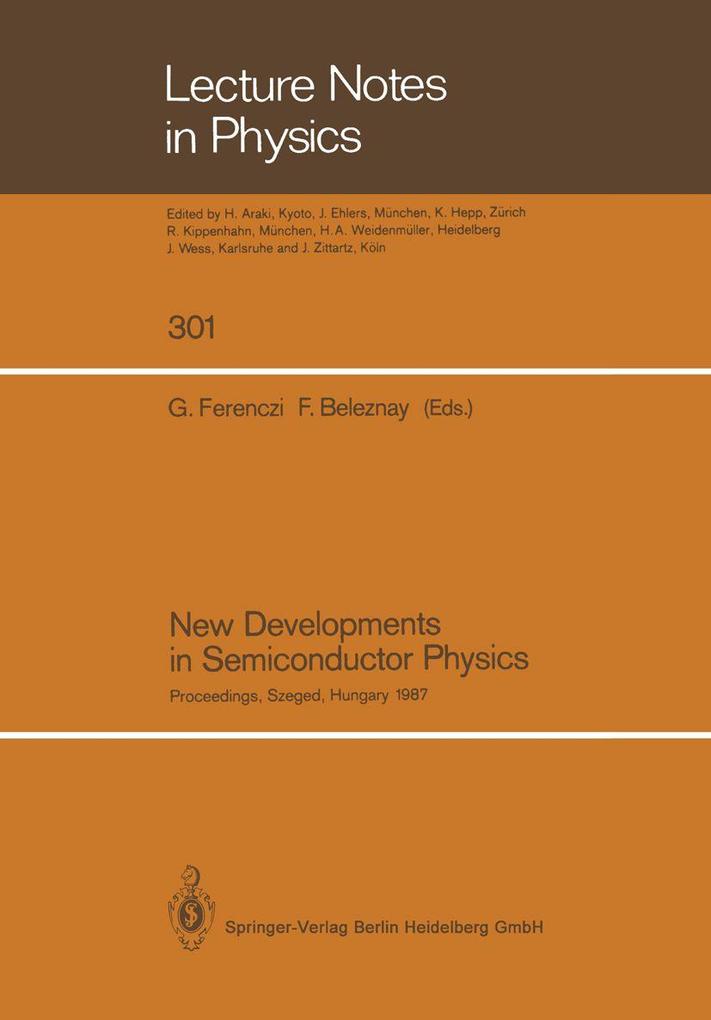 New Developments in Semiconductor Physics