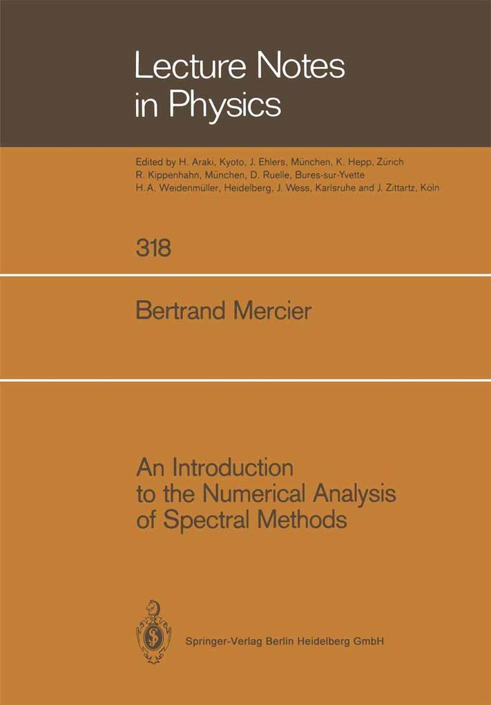 An Introduction to the Numerical Analysis of Spectral Methods