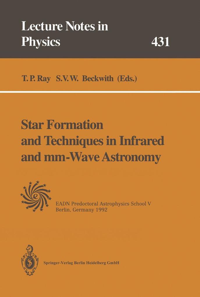 Star Formation and Techniques in Infrared and mm-Wave Astronomy