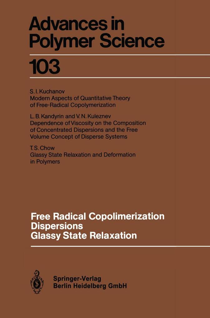 Free Radical Copolimerization Dispersions Glassy State Relaxation