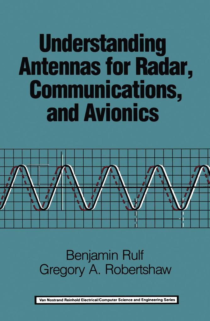 Understanding Antennas for Radar Communications and Avionics