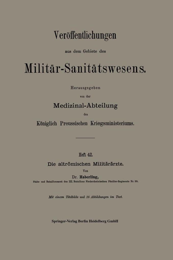 Die altrömischen Militärärzte