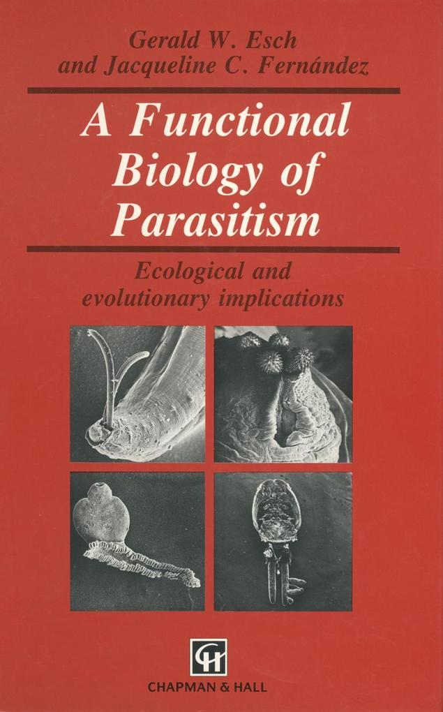 A Functional Biology of Parasitism