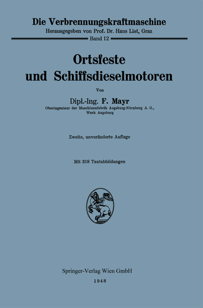 Ortsfeste und Schiffsdieselmotoren - F. Mayr