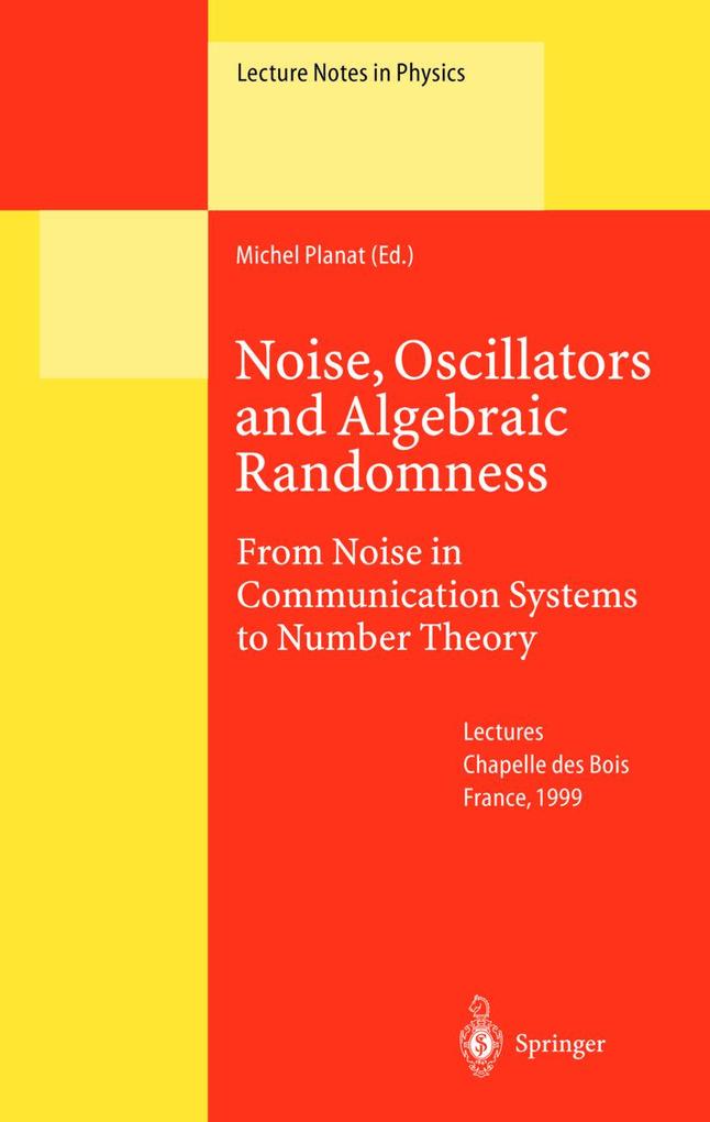 Noise Oscillators and Algebraic Randomness