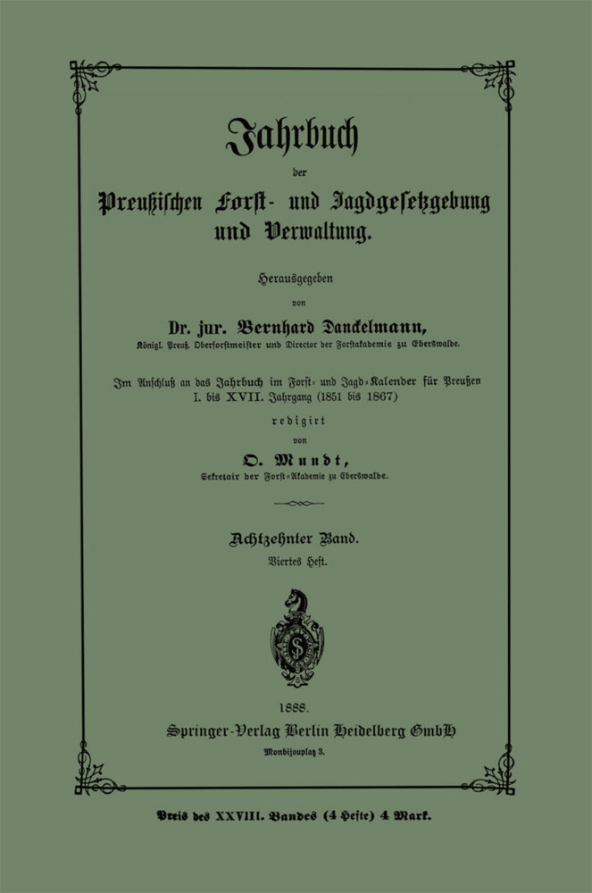 Jahrbuch der preußischen Forst- und Jagdgesetzgebung und Verwaltung