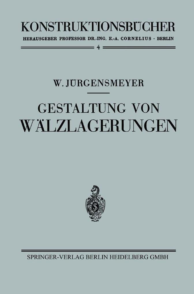 Gestaltung von Wälzlagerungen