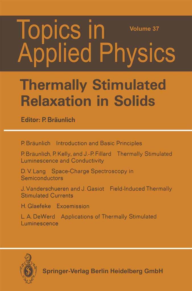 Thermally Stimulated Relaxation in Solids