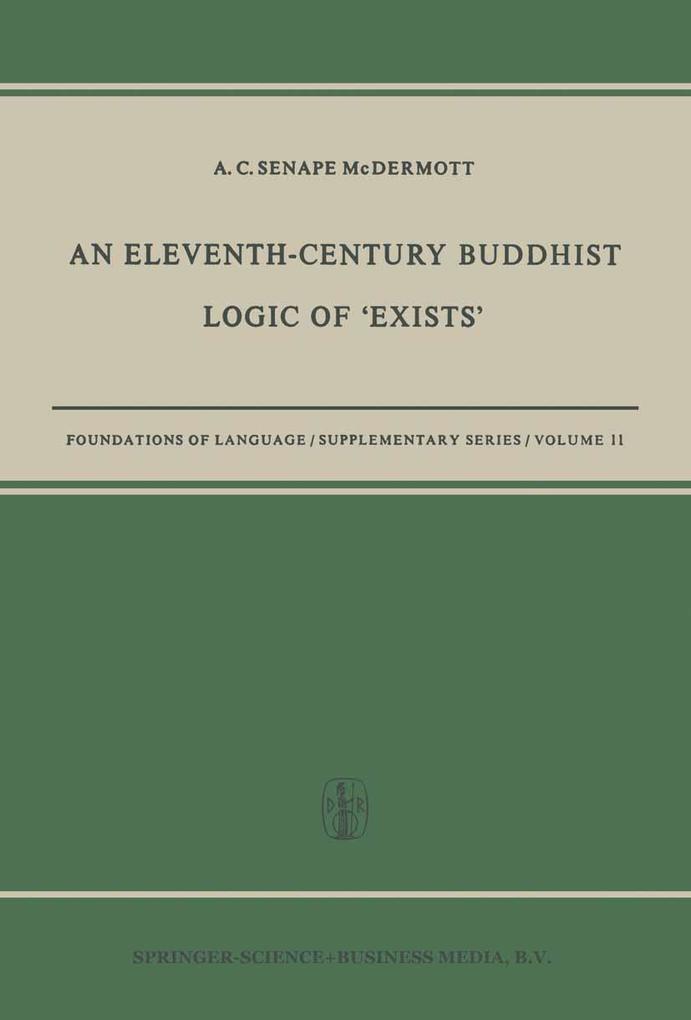 An Eleventh-Century Buddhist Logic of 'Exists'