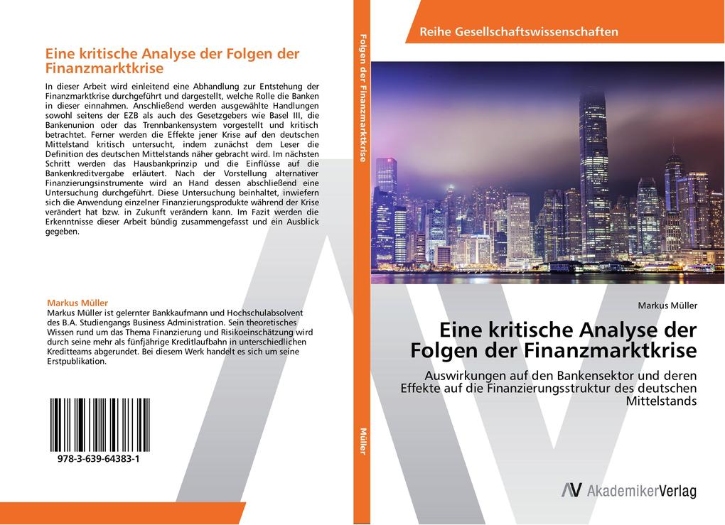 Eine kritische Analyse der Folgen der Finanzmarktkrise