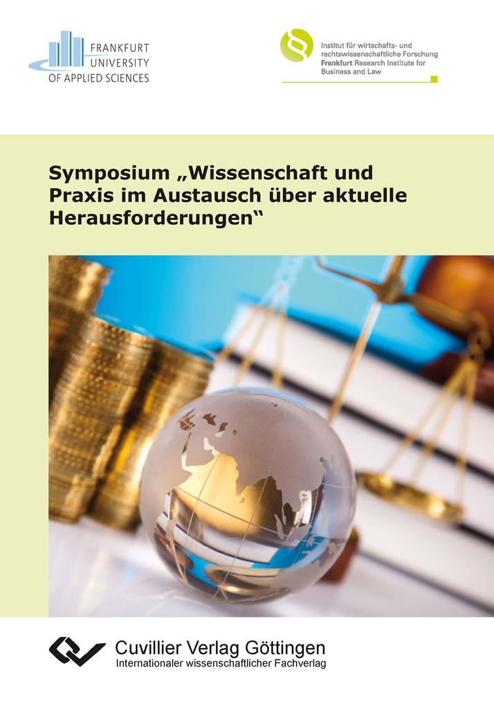 Symposium 'Wissenschaft und Praxis im Austausch über aktuelle Herausforderungen'