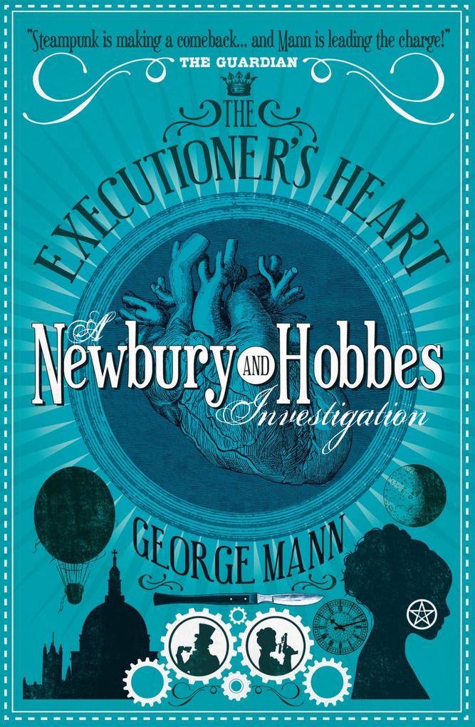 The Executioner‘s Heart: A Newbury & Hobbes Investigation