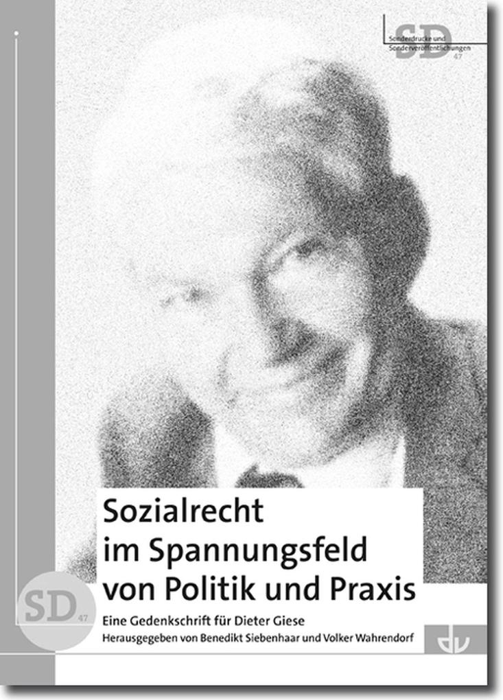 Sozialrecht im Spannungsfeld von Politik und Praxis