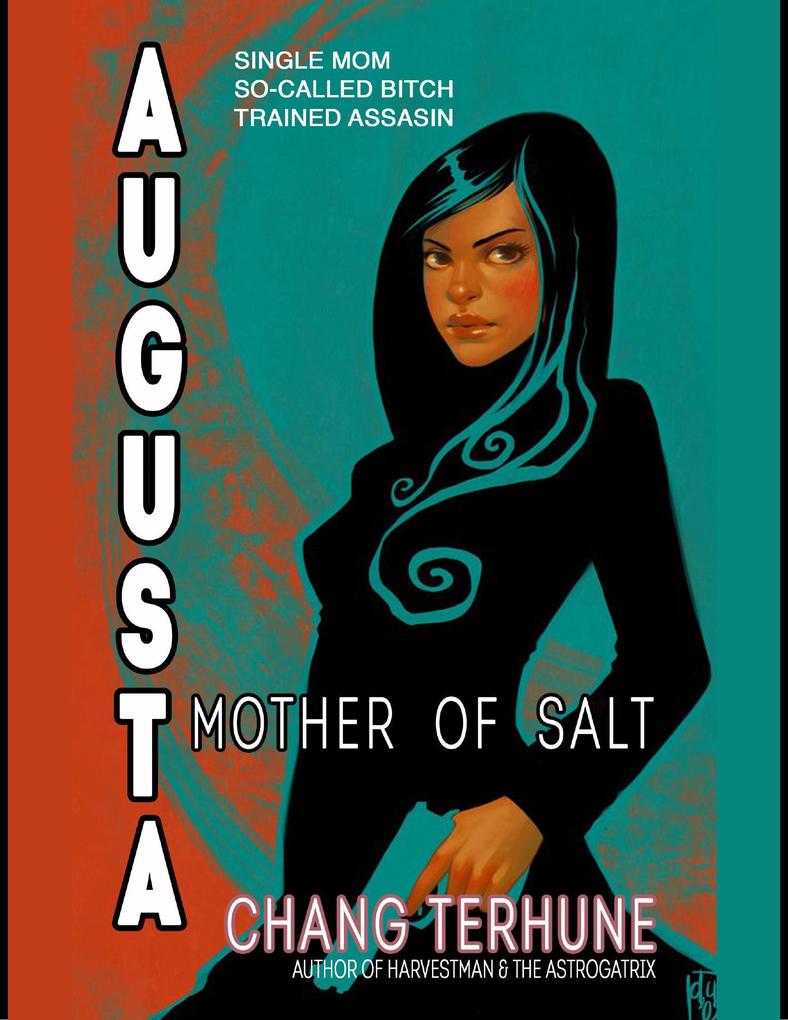 Augusta Mother of Salt (Transparent Ones Book 3)