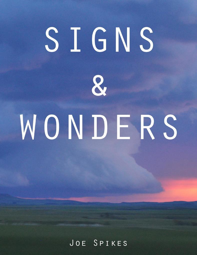 Signs & Wonders