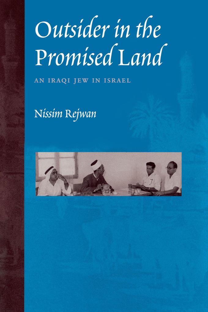 Outsider in the Promised Land