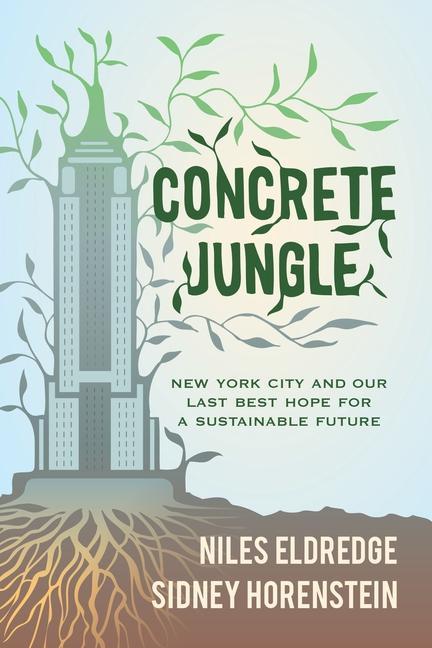 Concrete Jungle - Niles Eldredge/ Sidney Horenstein