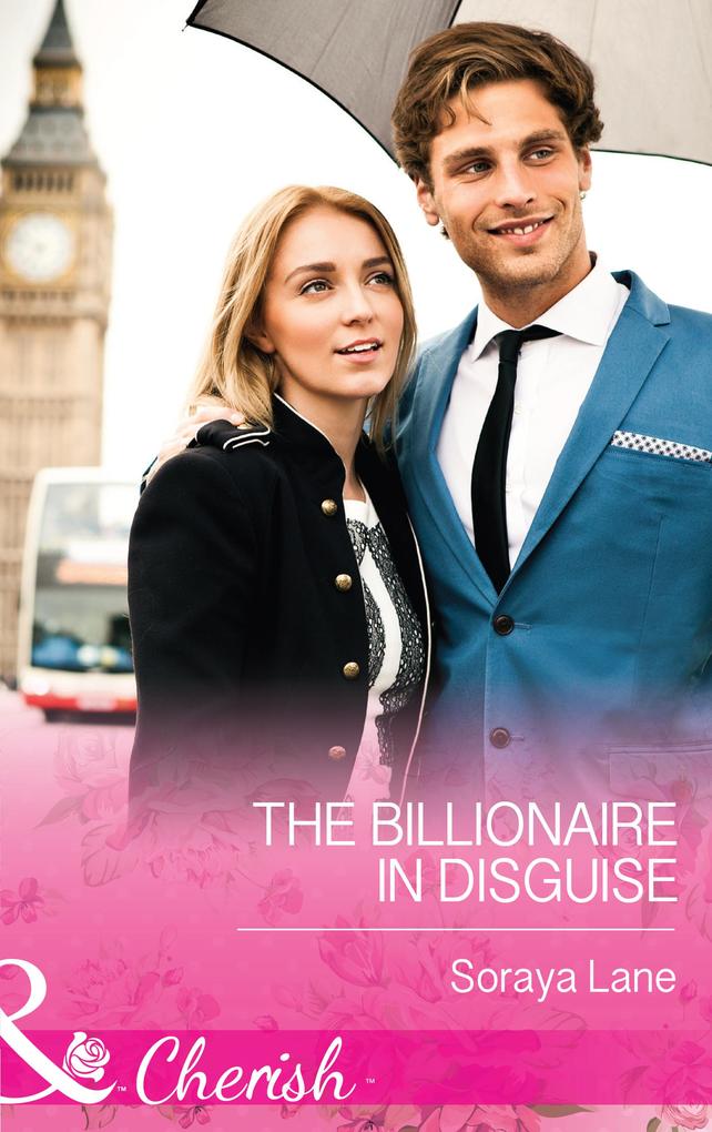 The Billionaire in Disguise (Mills & Boon Cherish)