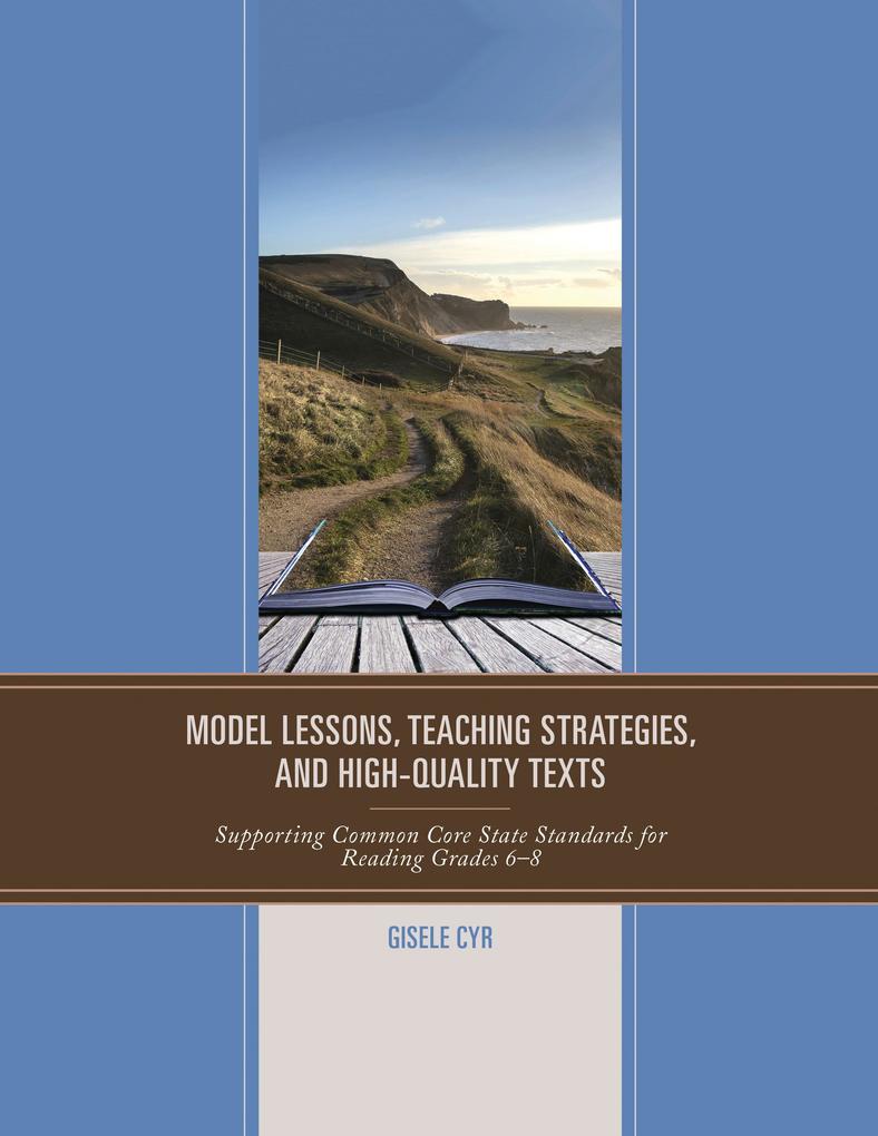Model Lessons Teaching Strategies and High-Quality Texts