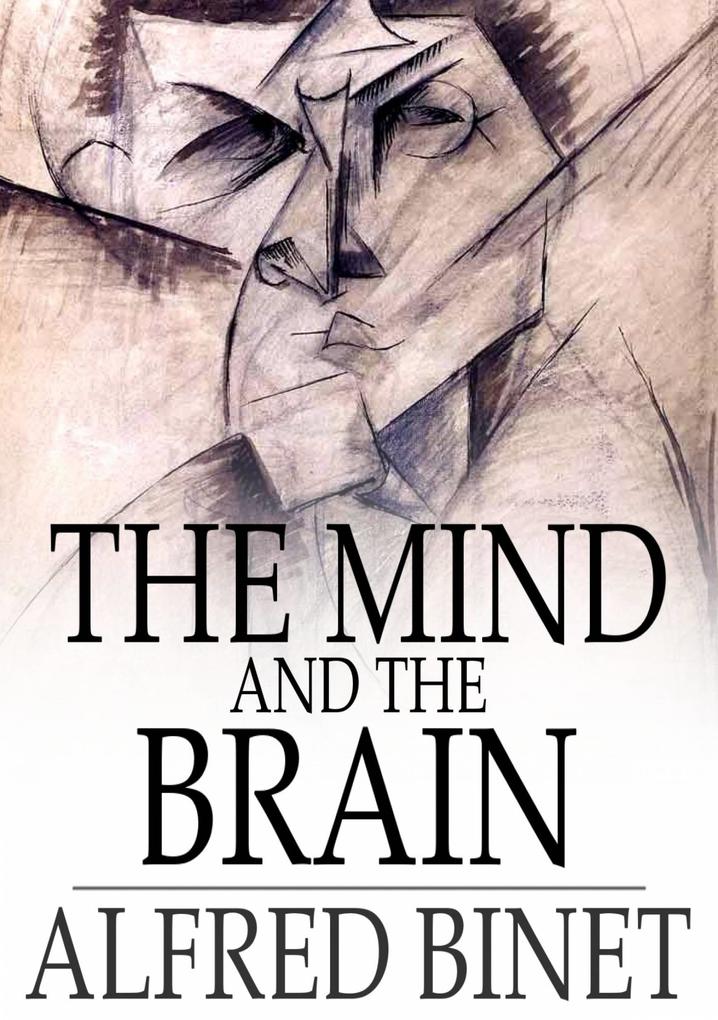 Mind and the Brain