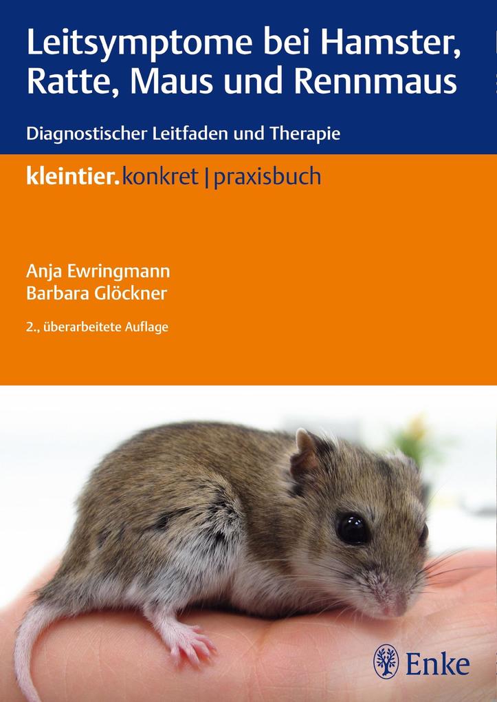 Leitsymptome bei Hamster Ratte Maus und Rennmaus
