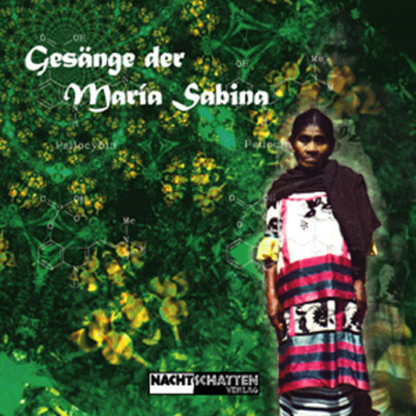 Gesänge der Maria Sabina Audio-CD - Steve Schroeder