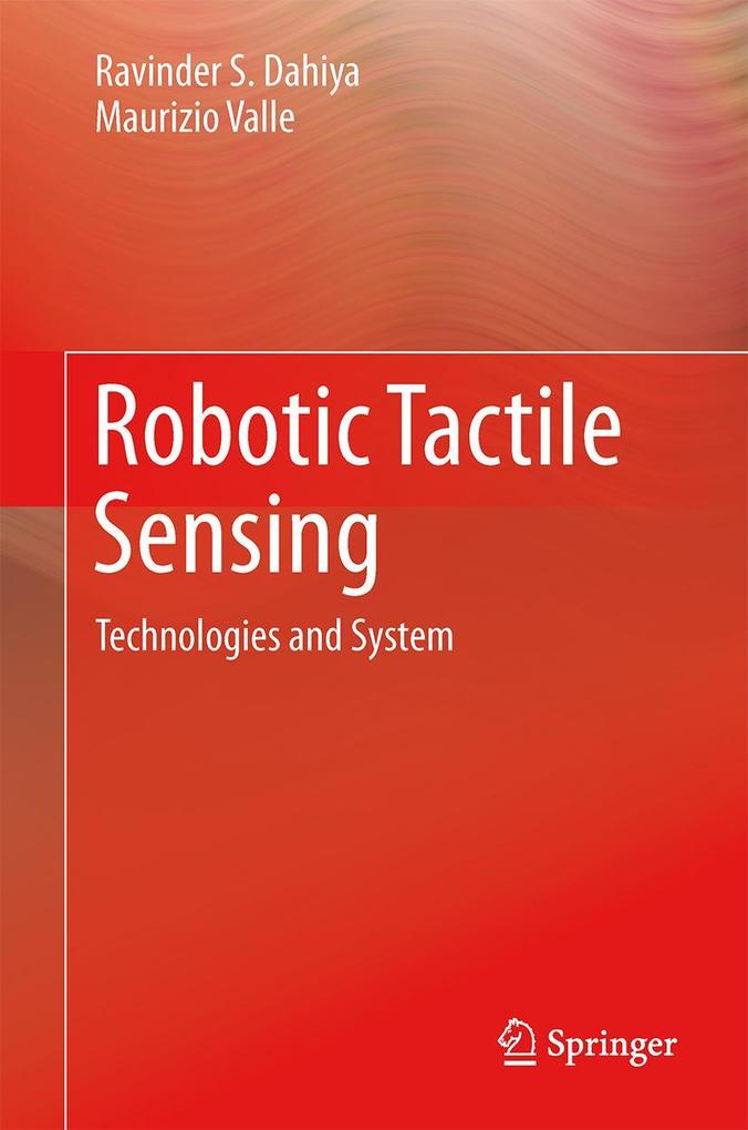 Robotic Tactile Sensing
