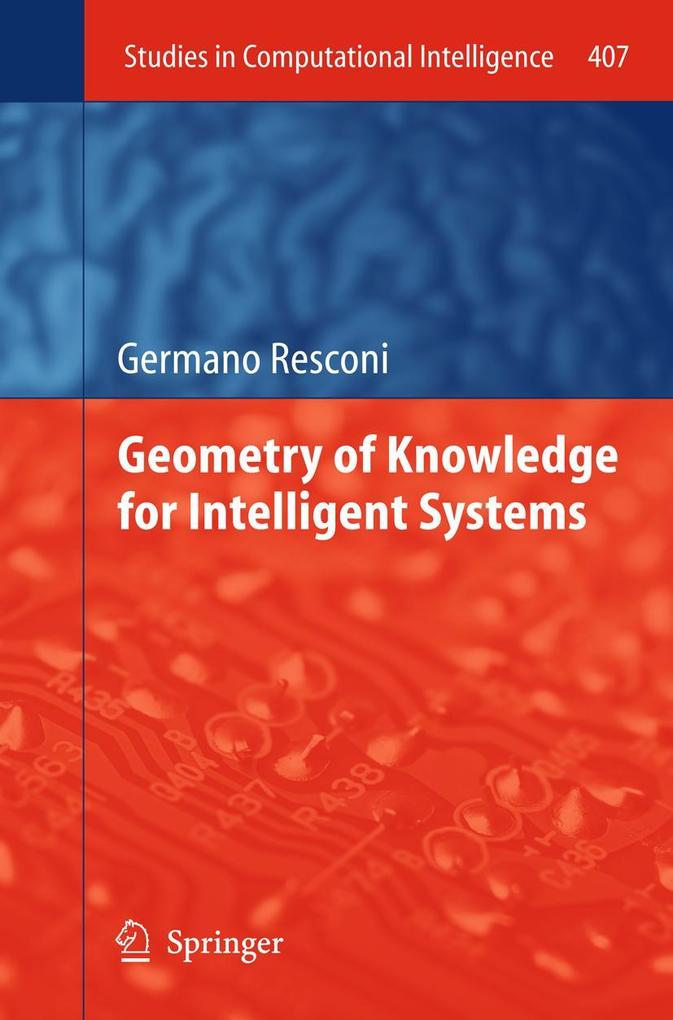 Geometry of Knowledge for Intelligent Systems
