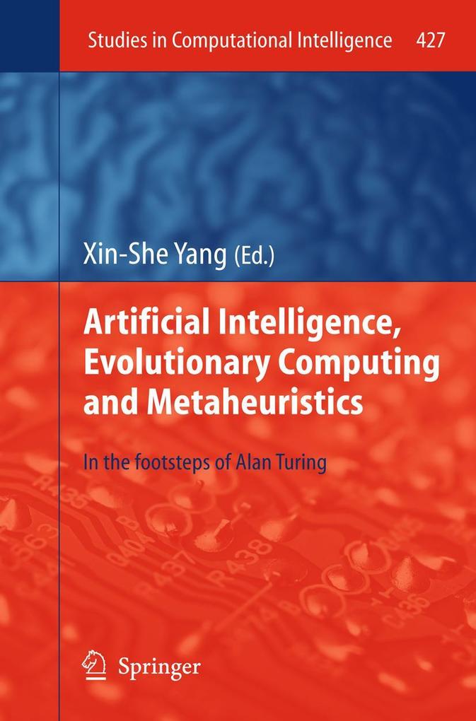 Artificial Intelligence Evolutionary Computing and Metaheuristics