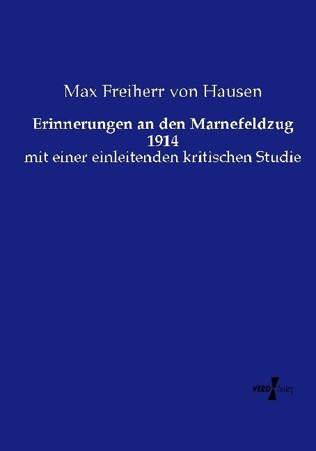 Erinnerungen an den Marnefeldzug 1914