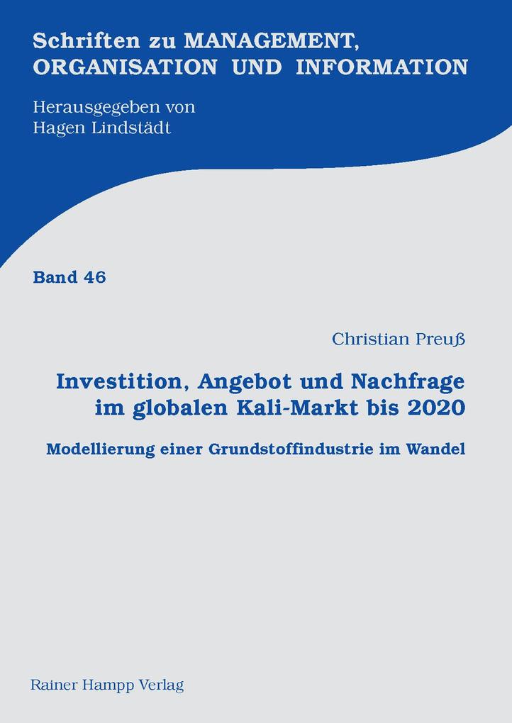 Investition Angebot und Nachfrage im globalen Kali-Markt bis 2020