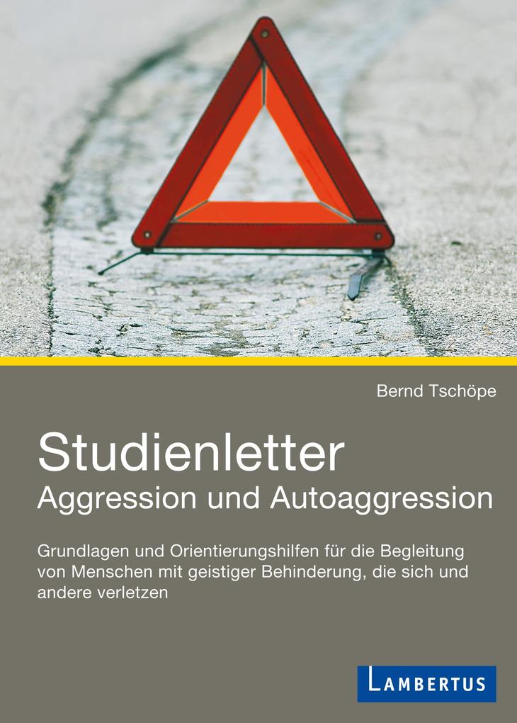 Studienletter Aggression und Autoaggression