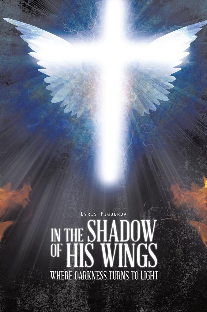 IN THE SHADOW OF HIS WINGS