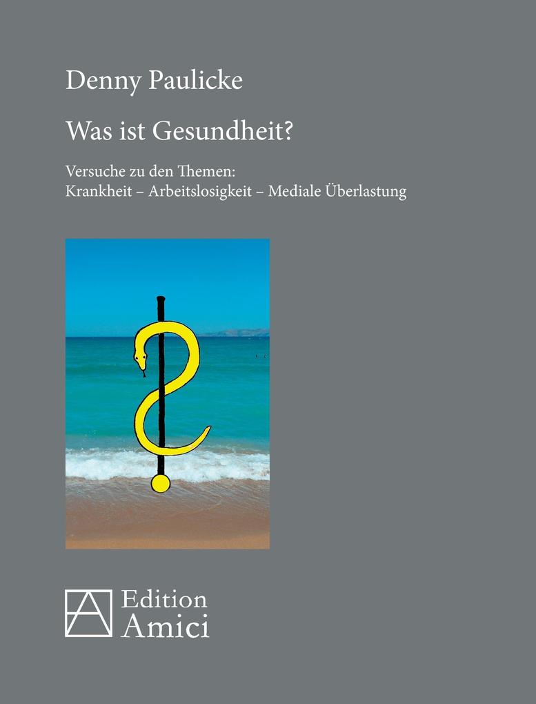 Was ist Gesundheit?