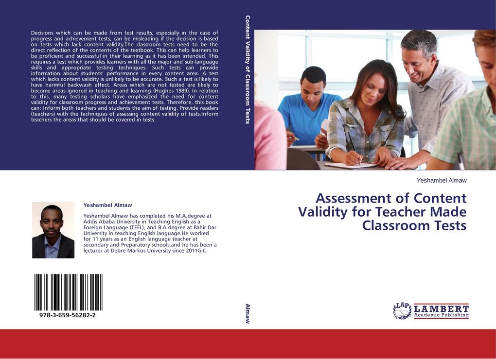 Assessment of Content Validity for Teacher Made Classroom Tests