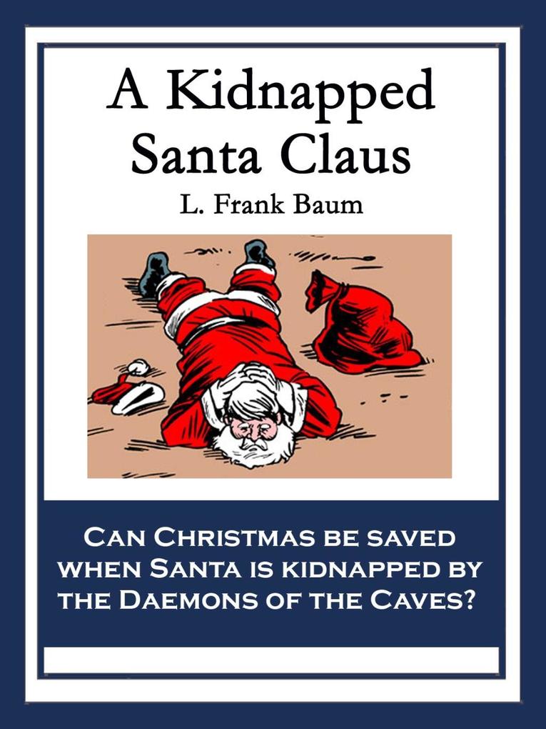 A Kidnapped Santa Claus