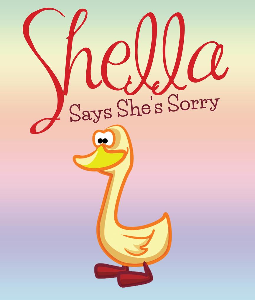 Shella Says She‘s Sorry