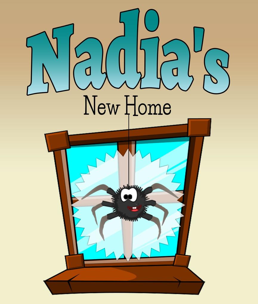 Nadia‘s New Home