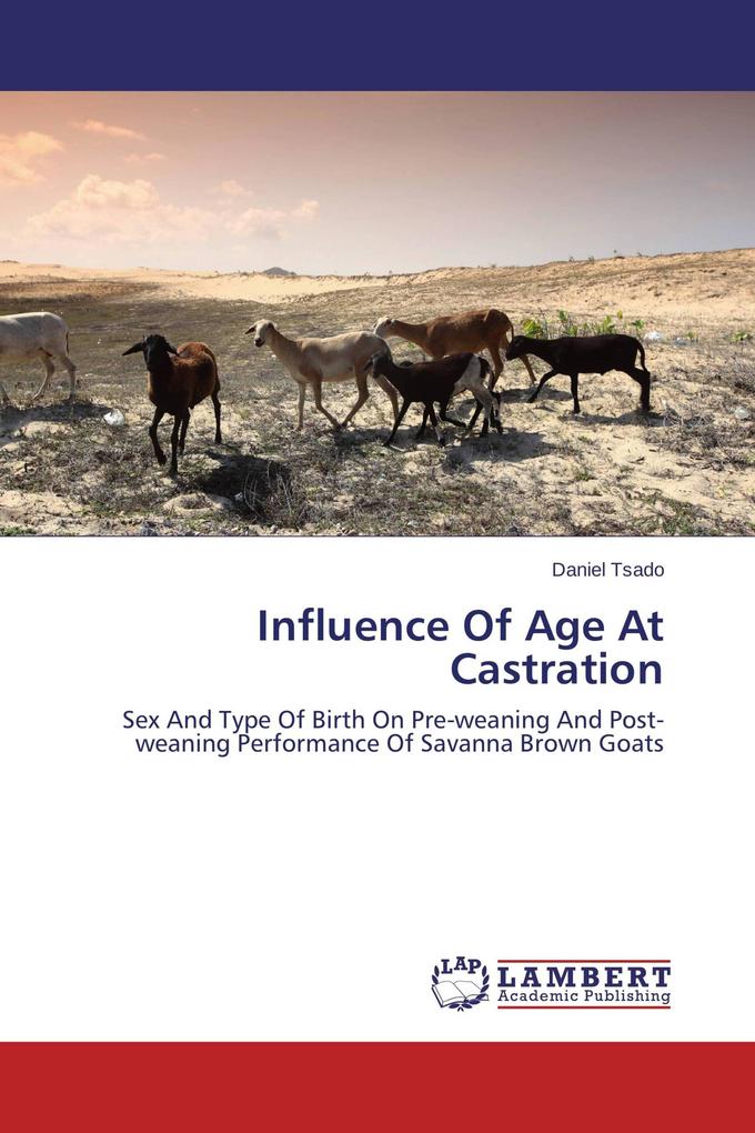 Influence Of Age At Castration