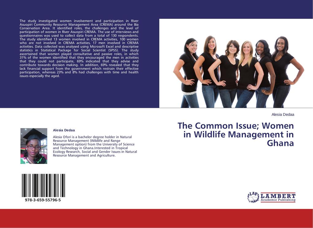 The Common Issue; Women in Wildlife Management in Ghana