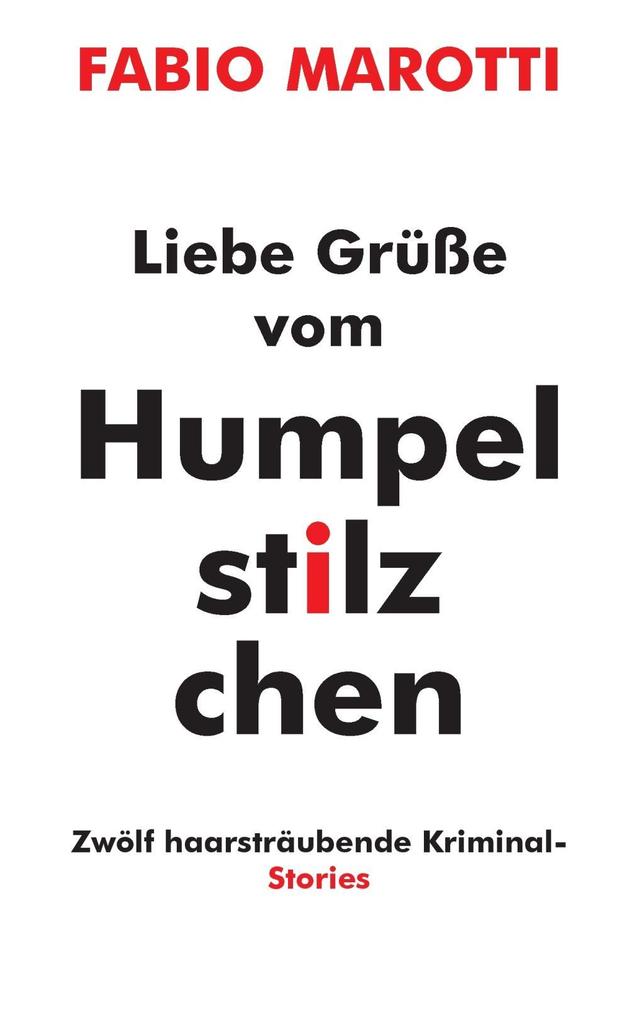 Liebe Grüße vom Humpelstilzchen