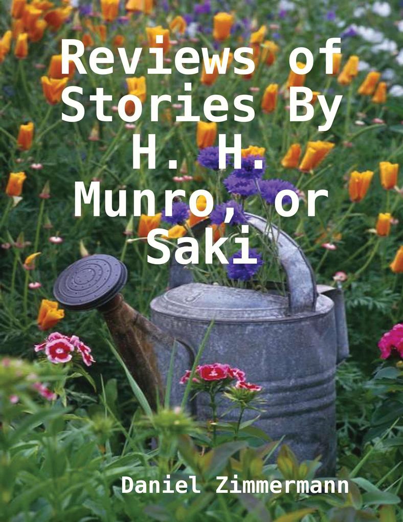 Reviews of Stories By H. H. Munro or Saki